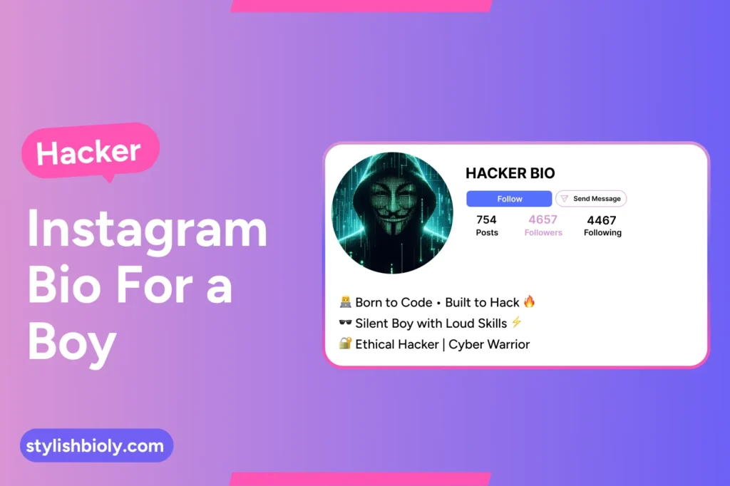 Hacker Instagram bio for a boy