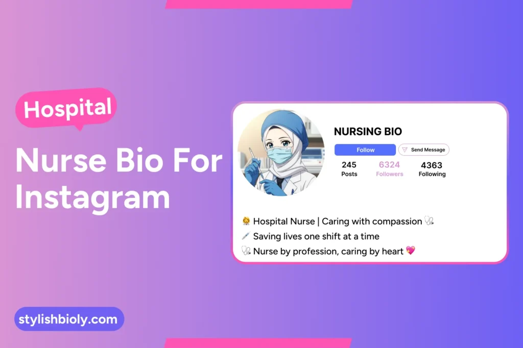 Hospital Nurse Bio for Instagram