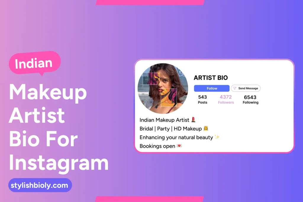 Indian makeup artist bio for Instagram