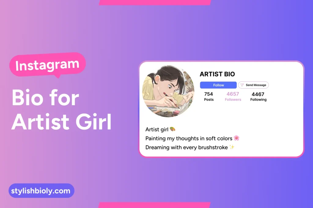 Instagram Bio for Artist Girl
