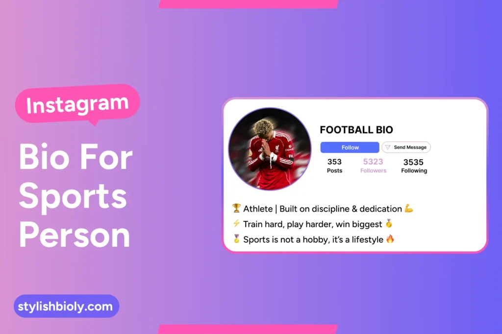Instagram bio for a sports person