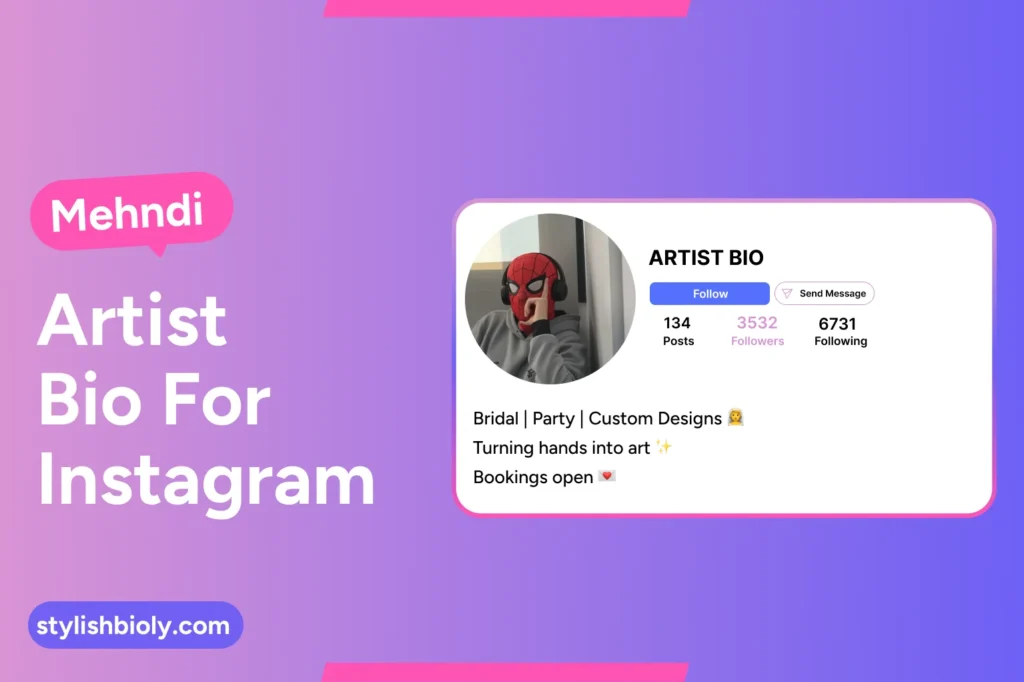 Mehndi artist bio for Instagram