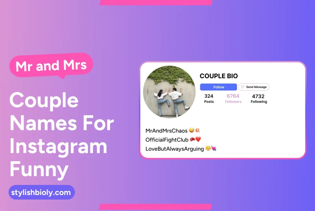 Funny Mr and Mrs couple names for Instagram