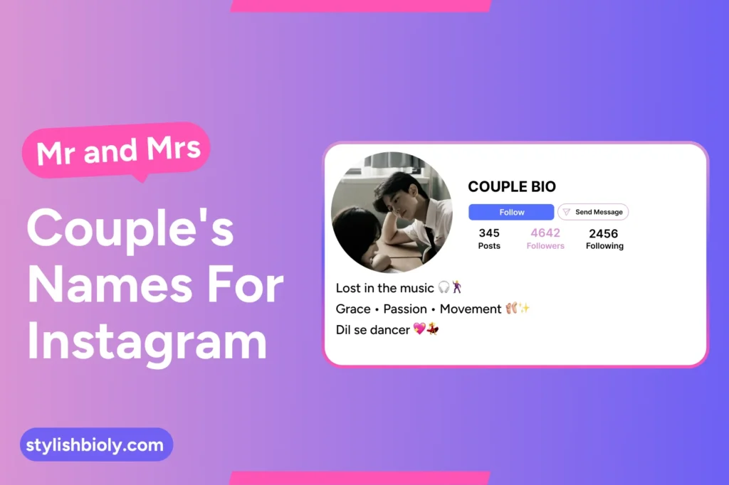 Mr and Mrs couple's names for Instagram