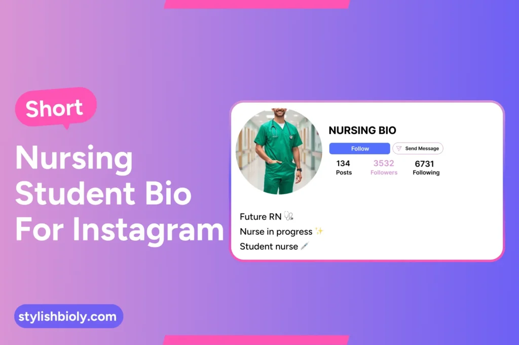 Short nursing student bio for Instagram