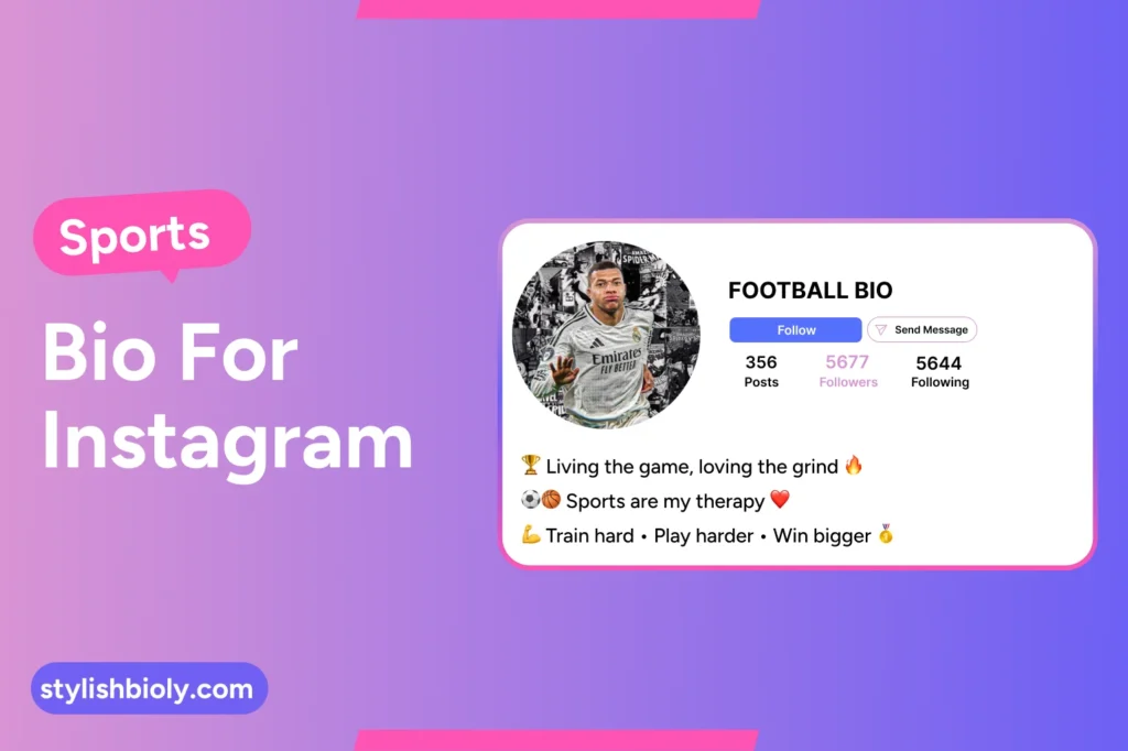 Sports bio for Instagram
