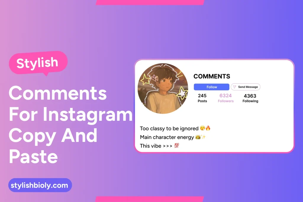 Stylish comments for Instagram copy and paste