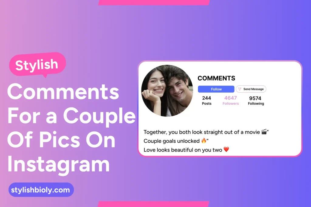 Stylish comments for a couple of pics on Instagram