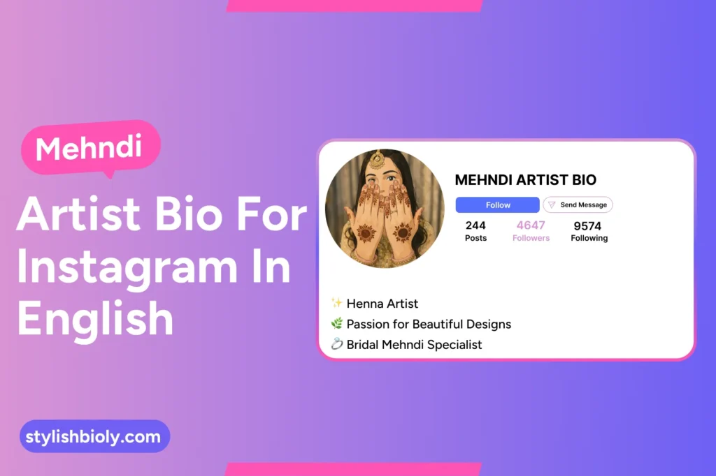 Mehndi artist bio for Instagram in English