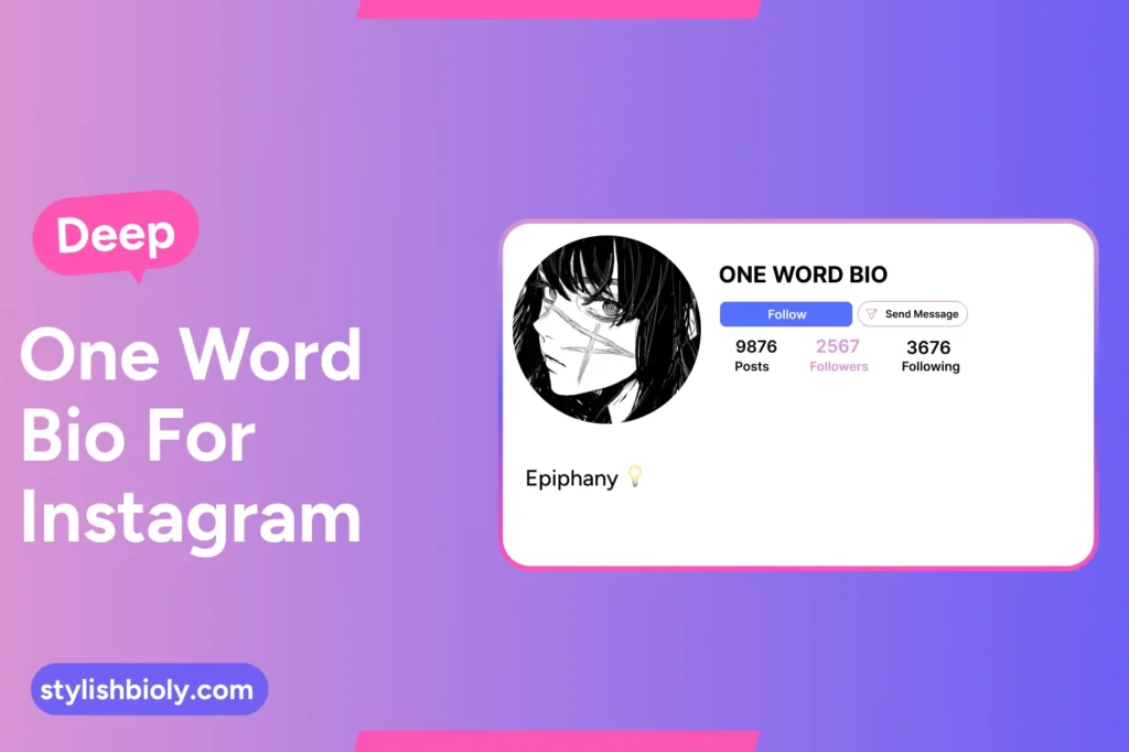 Deep One Word Bio for Instagram