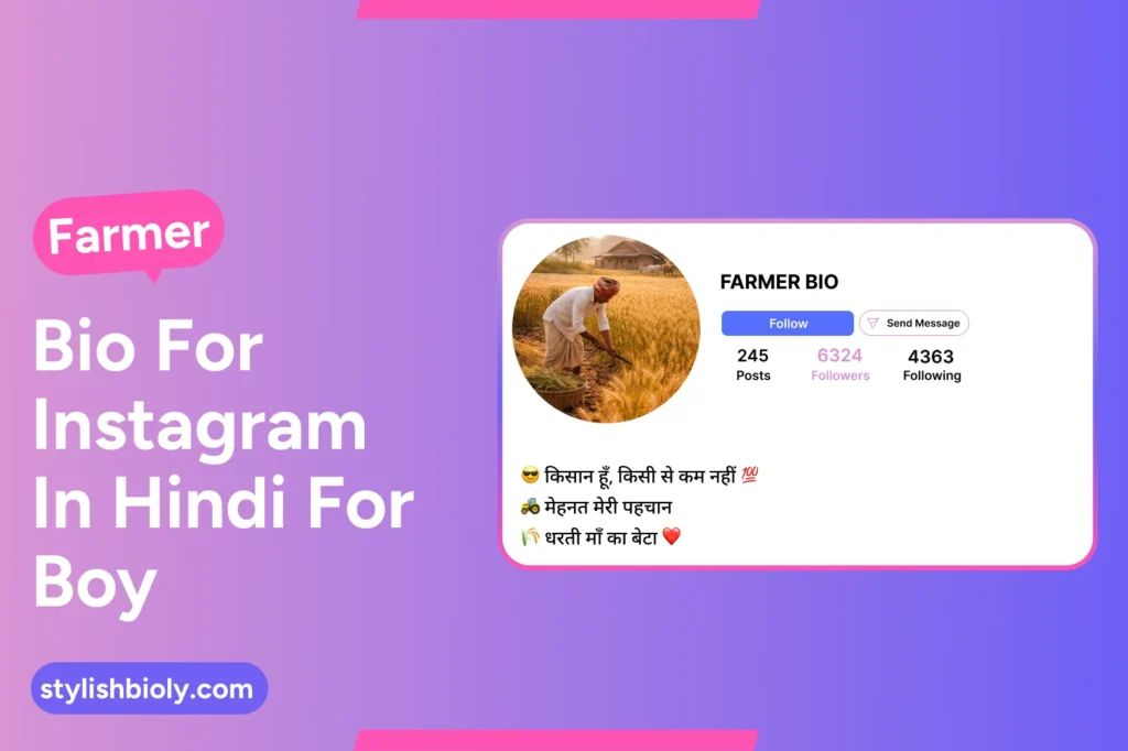 Farmer bio for instagram in hindi for boy