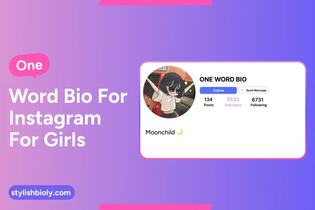 One Word Bio for Instagram for Girls