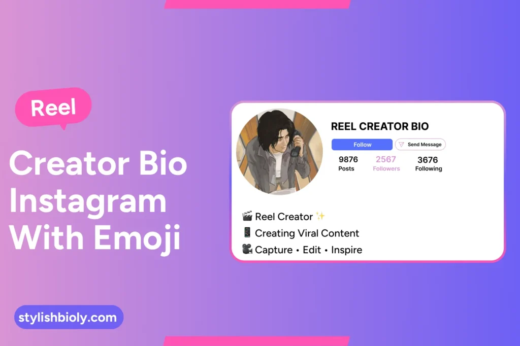 Reel creator bio instagram with emoji